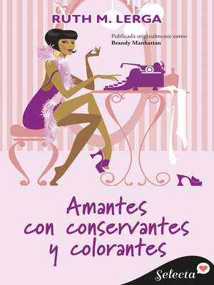 cover image of Amantes con conservantes y colorantes (Hadas de Manhattan 1)